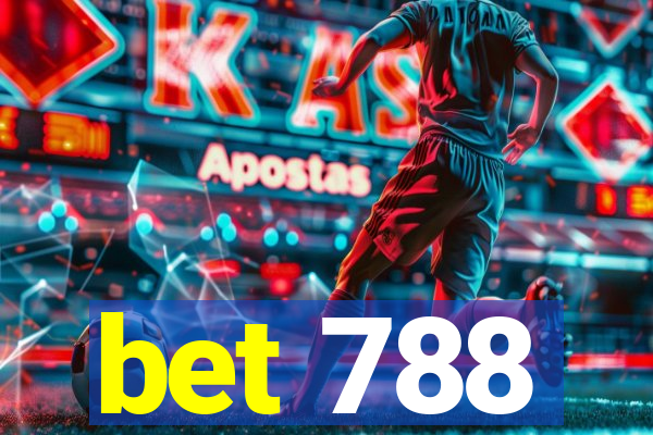 bet 788